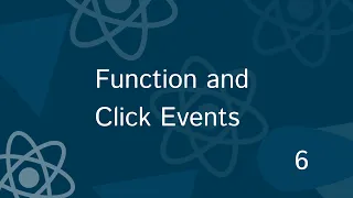 Full React Tutorial - Function and Click Events in React js