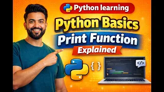 Python Basics Print Function Explained in hindi Python Learning