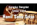 Download Lagu Karaoke Hamil Sama Setan (Tanpa Vokal)