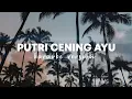 Download Lagu Putri Cening Ayu - KARAOKE LAGU DAERAH BALI [lyrics Video]