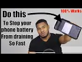 My phone Battery draining Fast Dies so fast