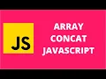 Array Concat JavaScript