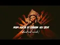 Download Lagu Mori Maiya Ki Chunar Udi Jaye Singer:- SHAHNAZ AKHTAR Slowed And Reverb Song