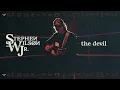 Stephen Wilson Jr. - the devil (Lyric Video)