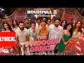 Download Lagu Housefull 5 | The Phoogdi Dance (Lyrical Video) | Sajid Nadiadwala | Tarun Mansukhani