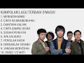 Download Lagu KUMPULAN LAGU TERBAIK D'MASIV