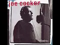 Joe Cocker - You Can Leave Your Hat On (Official Audio)
