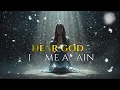 Dear God, It’s Me Again | A Prayer for When Your Heart Is Broken