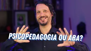 Psicopedagogia baseada em ABA [PSICOPEDAGOGIA COMPORTAMENTAL]
