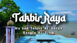 Download Takbir Raya Aidilfitri 1445H   - Ma'had Tahfiz Al-Quran Kasyfu Al-Ulum - 4K MP3