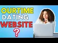 Is OurTime a Good Dating site