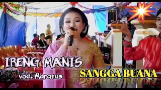 Download Suantene Ibu Maratus Pancen JOSS 💥  Langgam IRENG MANIS Full lirik || SANGGA BUANA MP3