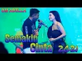 Download Lagu Semakin cinta - Gerry feat Lala Widi - Om ADELLA versi latihan