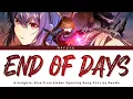 Download Lagu Arknights: Rise from Ember Opening FULL『End of Days』by ReoNa | Lyrics (Kan/Rom/Eng)