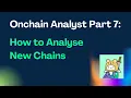 Become an Onchain Analyst Today How to Analyse New Chains