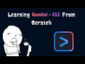 Learning Gemini CLI From Scratch along with MCP servers Voyager Shahab