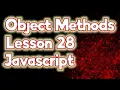 Object Methods Lesson 28 JavaScript MAS-CodeTech