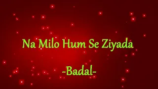  hindi na milo hum se ziyada badal bobby deol rani mukerji 