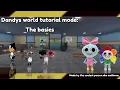 Download Lagu DANDYS WORLD TUTORIAL MODE: the basics #dandysworld  #howtoplaydandysworld #skibidimxiikwuu