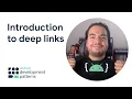 Part 1 Introduction to deep links
