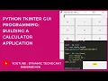 Build an Advanced Calculator in Python with Tkinter GUI