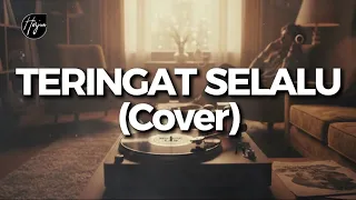 teringat selalu tetty kadi cover duet 