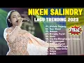 Download Lagu Kumpulan Lagu Niken Salindry Terbaru 2023 | Lagu Trending : Alololo Sayang ...