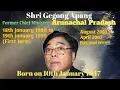 Gegong Apang//Former Chief minister//Arunachal Pradesh