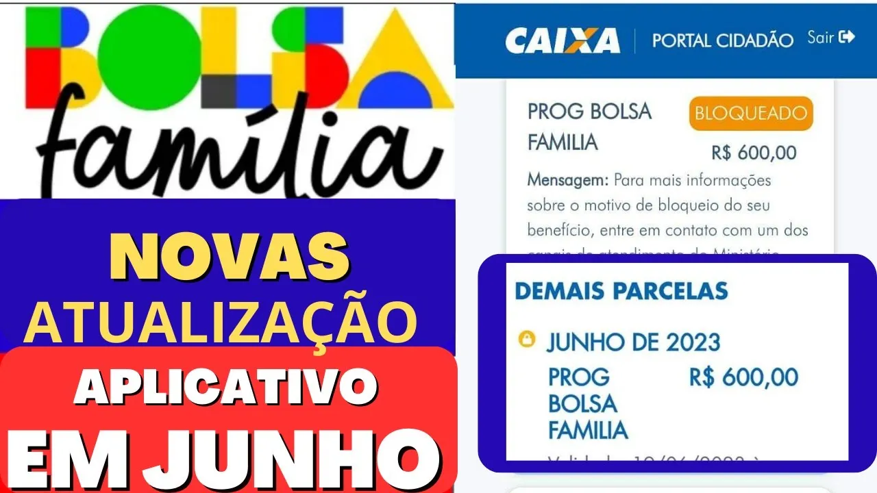⚠️ NOVA ATUALIZAÇÃO PAGAMENTO BOLSA FAMÍLIA MÊS de JUNHO NO APLICATIVO VAI LIBERAR