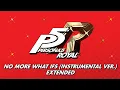 Download Lagu No More What Ifs (Instrumental Version) - Persona 5 Royal OST [Extended]