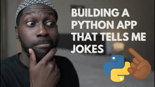Build a Python App That Tells Jokes