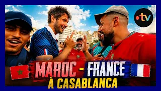 il a regard france maroc au maroc c tait incroyable
