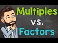 Multiples vs Factors What are Multiples and Factors Math with Mr J