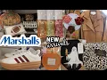 MARSHALLS NEW ARRIVALS MORE