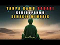 Download Lagu 10 Tanda Kehidupan Mu Semakin Membaik Meskipun Tanpa Kamu Sadari 