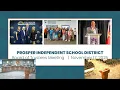 Prosper ISD School Board Meeting November 17 2025