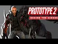 Prototype 2 Behind the Scenes Developer s in 4K R