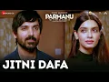 Download Lagu Jitni Dafa | PARMANU | John Abraham \u0026 Diana Penty | Yasser Desai, Jeet Gannguli | Rashmi Virag