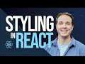 Styling in React JS Tutorial - React JS Styling for Beginners