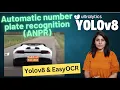 Automatic number plate recognition ANPR with Yolov8 and EasyOCR