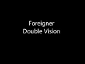 Foreigner - Double Vision