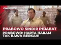 Lagu Presiden Prabowo Sindir Pejabat Serakah: Harta Haram Kalau Korbankan Rakyat | OneNews Update