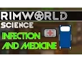 RimWorld Science Disease Medicine and Tend Quality RimWorld Alpha 16 Medical SCIENCE