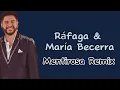 Mentirosa Remix - Ráfaga & Maria Becerra (Letra)