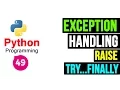 Python Programming Tutorial - Exception Handling part 2