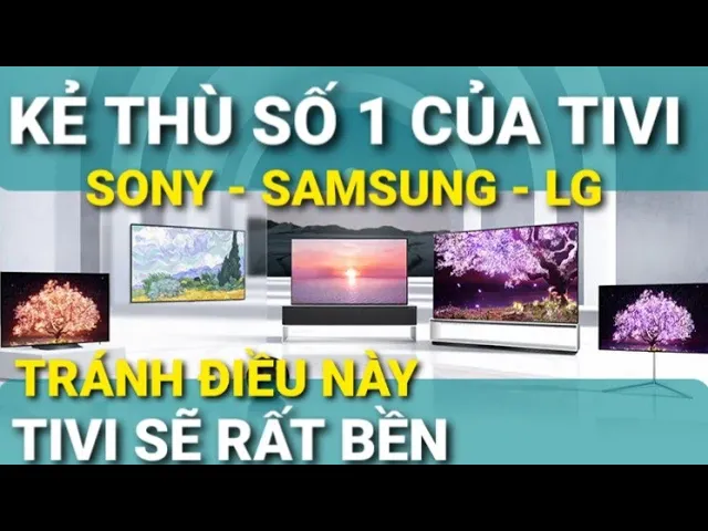 Outline Video Tivi Samsung, Sony, LG... NHANH HỎNG Nguyên nhân KẺ và SỌC màn hình, làm điều này Tivi sẽ bền hơn?