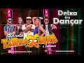 Download Lagu Banda Tarraxinha a Original - Deixa eu Dançar