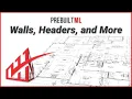 Walls Headers and More - Start to Finish
