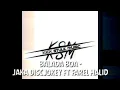 BALADA BOA - JAKA DISCJOKEY FT FAREL HALID (KSM-PROD) FULL BASS