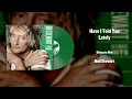Rod Stewart - Have I Told You Lately (from Ultimate Hits)